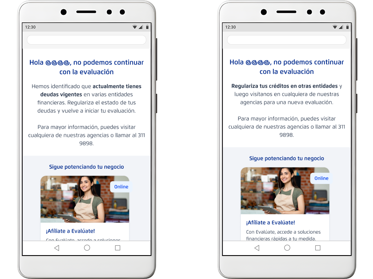 Diseño de pantallas de rechazo de crédito personalizadas con motivos claros de negación y alternativas de financiamiento para PyMEs.